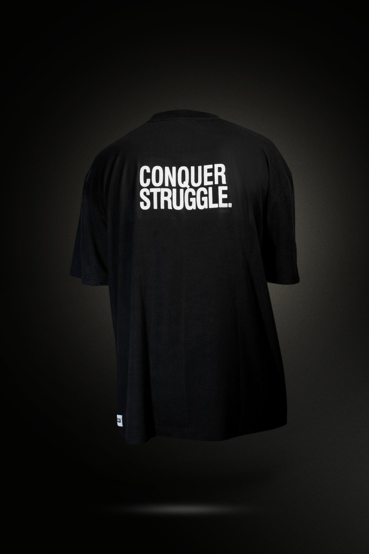 Conquer struggle tshirt edition 3