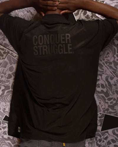 Conquer struggle tshirt edition 1